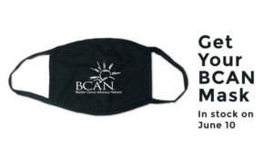 Order your BCAN mask today
