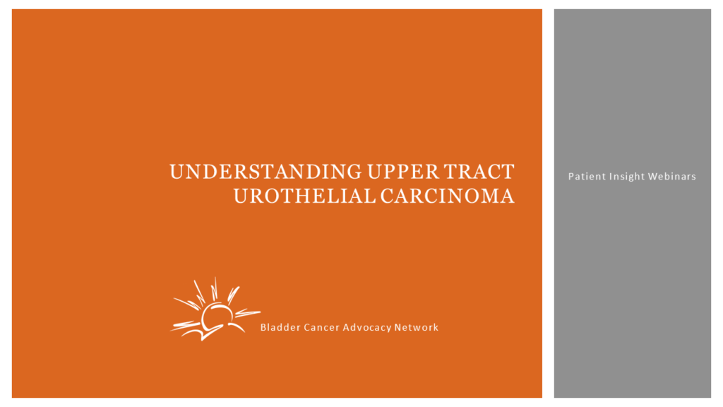 Title slide Upper Tract Urothelial Carcinoma (UTUC)