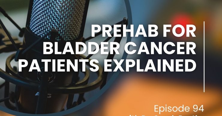 Bladder Cancer Matters episode 94